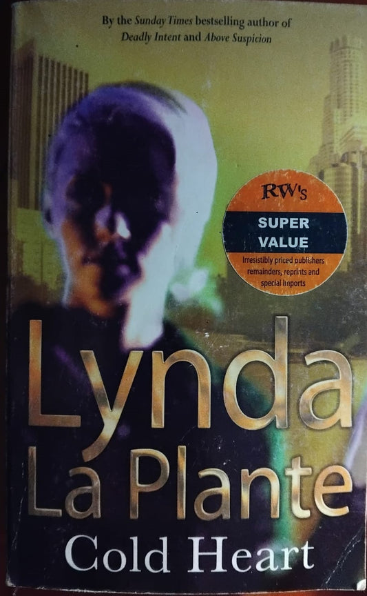 Cold Heart by Lynda La Plante