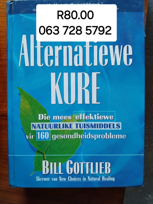 Alternatiewe Kure – Bill Gottlieb
