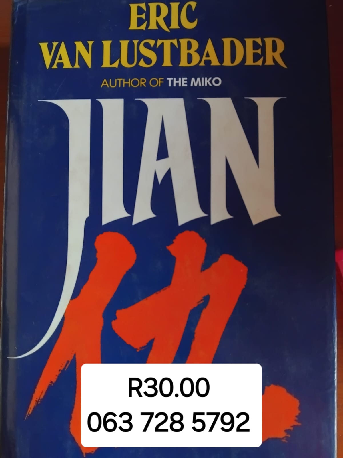 Jian            Eric Van Lustbader