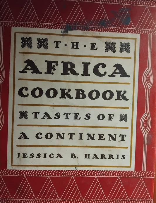 The Africa Cookbook: Tastes of a Continent  by Jessica B. Harris (Author)
