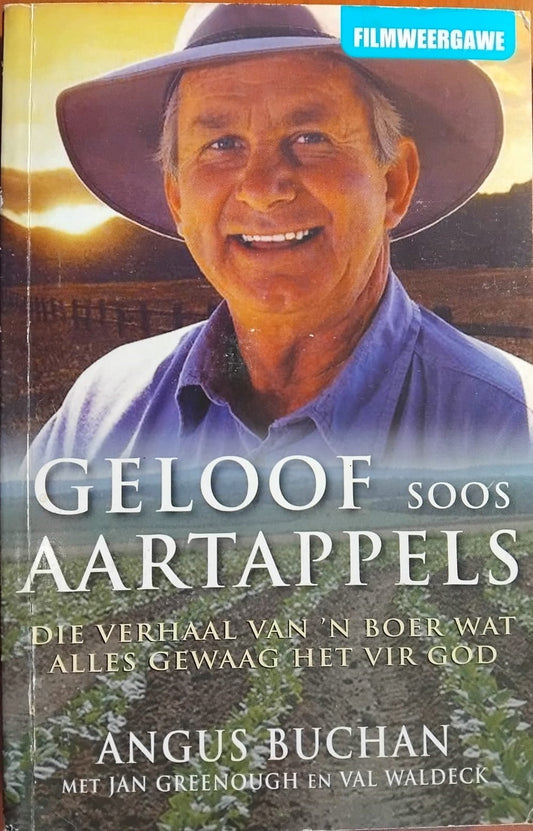 Geloof soos aartappels  by Angus Buchan